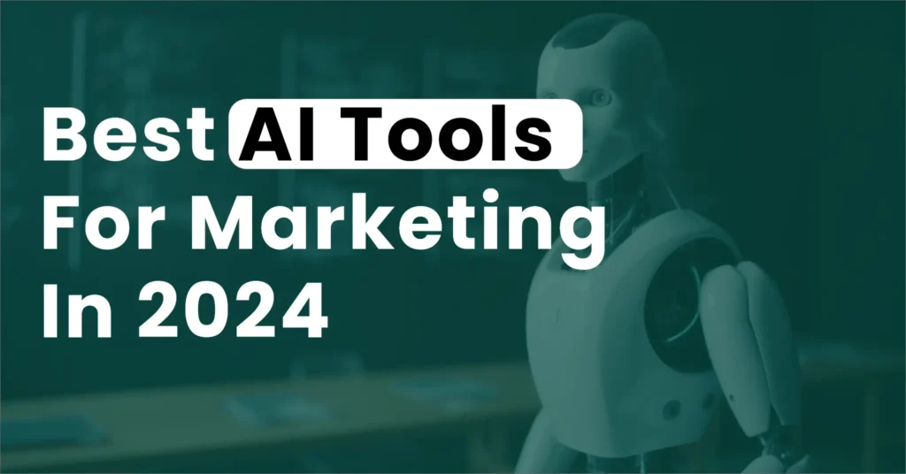 AI Tools for Marketing