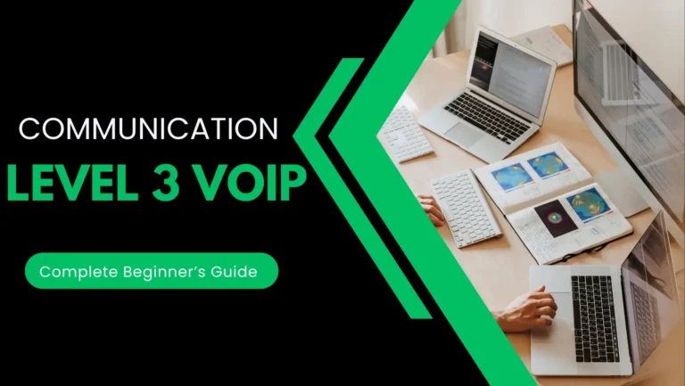 Level 3 VoIP Communication