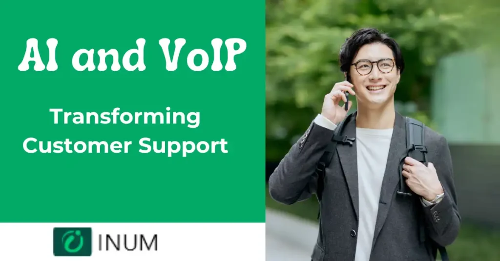 How AI and VoIP Are Transforming Customer Support