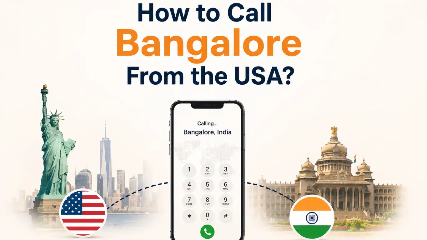 How to Call Bangalore From the USA